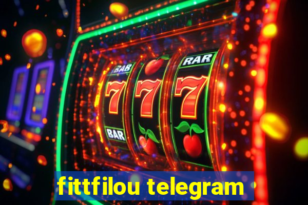 fittfilou telegram